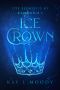 [The Elements of Kamdaria 01] • Ice Crown (The Elements of Kamdaria Book 1)